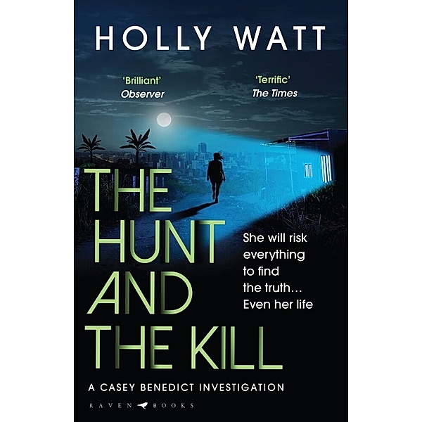 The Hunt and the Kill, Holly Watt