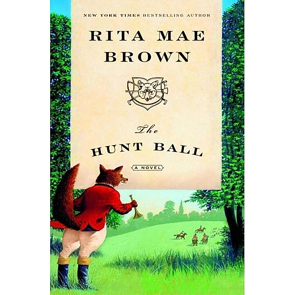 The Hunt Ball / Sister Jane Bd.4, Rita Mae Brown