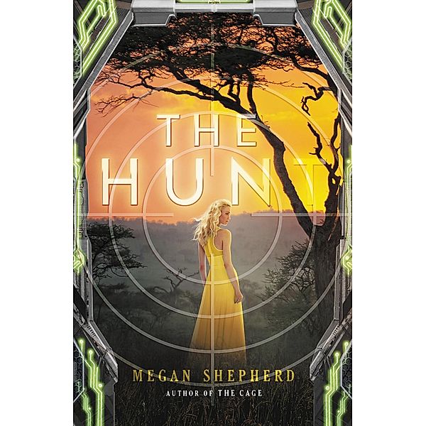 The Hunt / Cage Bd.2, Megan Shepherd
