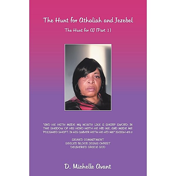 The Hunt for Athaliah and Jezebel, D. Michelle Avant