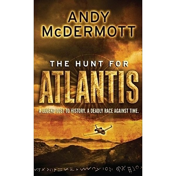 The Hunt for Atlantis, Andy McDermott