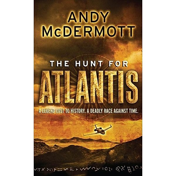 The Hunt For Atlantis (Wilde/Chase 1) / Wilde/Chase Bd.1, Andy McDermott