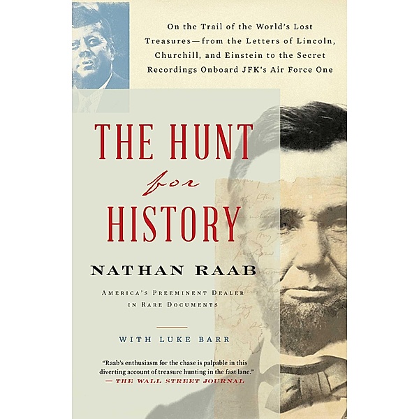 The Hunt for History, Nathan Raab, Luke Barr