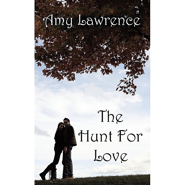 The Hunt for Love, Amy Lawrence