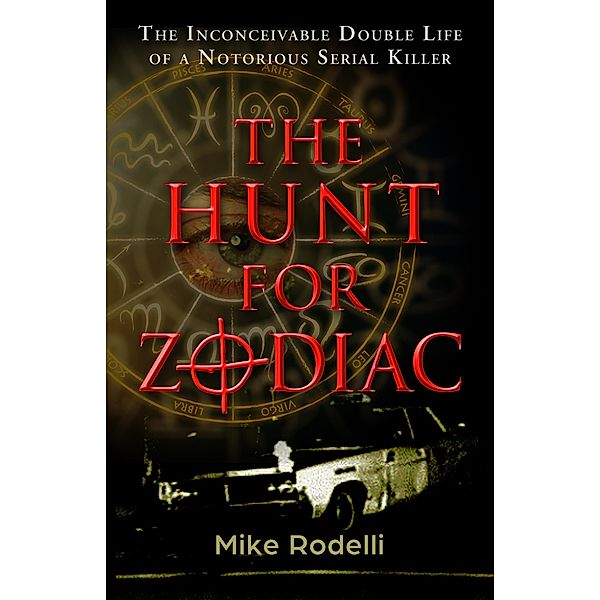 The Hunt for Zodiac, Mike Rodelli