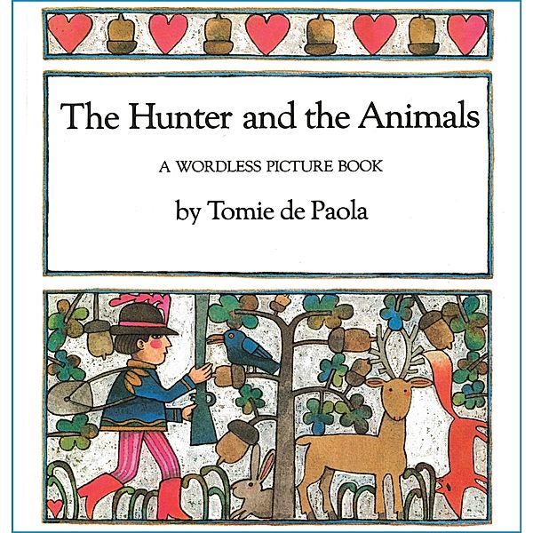 The Hunter and the Animals, Tomie dePaola