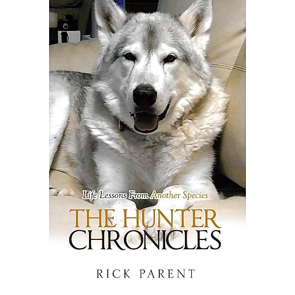 The Hunter Chronicles, Rick Parent