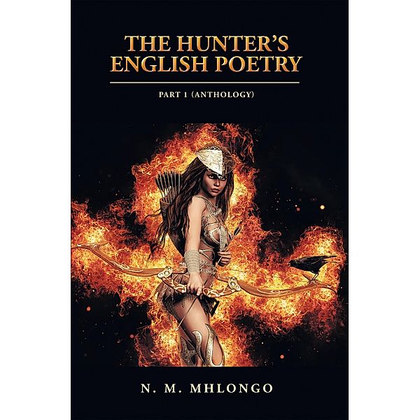 The Hunter'S English Poetry, N. M. Mhlongo