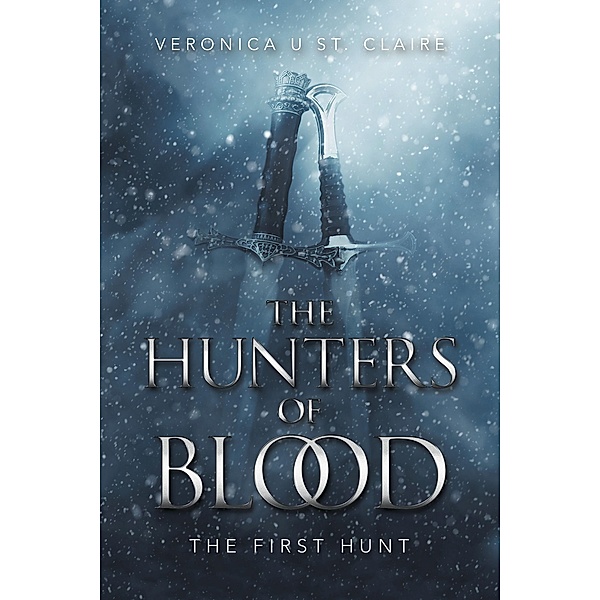 The Hunters of Blood, Veronica U St. Claire