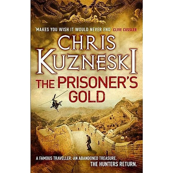 The Hunters: The Prisoner's Gold, Chris Kuzneski