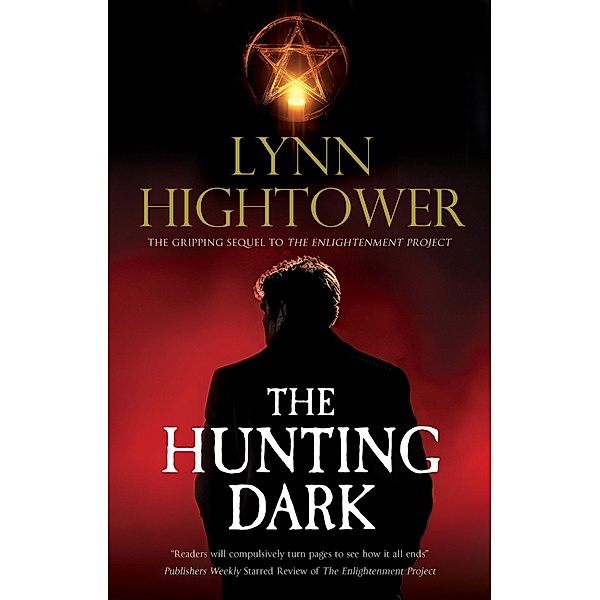 The Hunting Dark / An Enlightenment Project novel Bd.2, Lynn Hightower