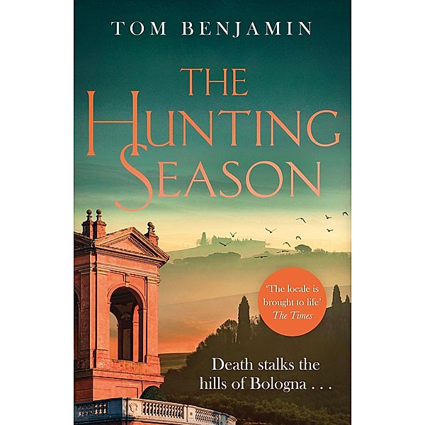 The Hunting Season / Daniel Leicester Bd.2, Tom Benjamin