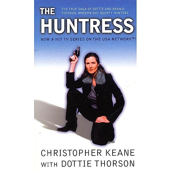 The Huntress, Christopher Keane, Dottie Thorson