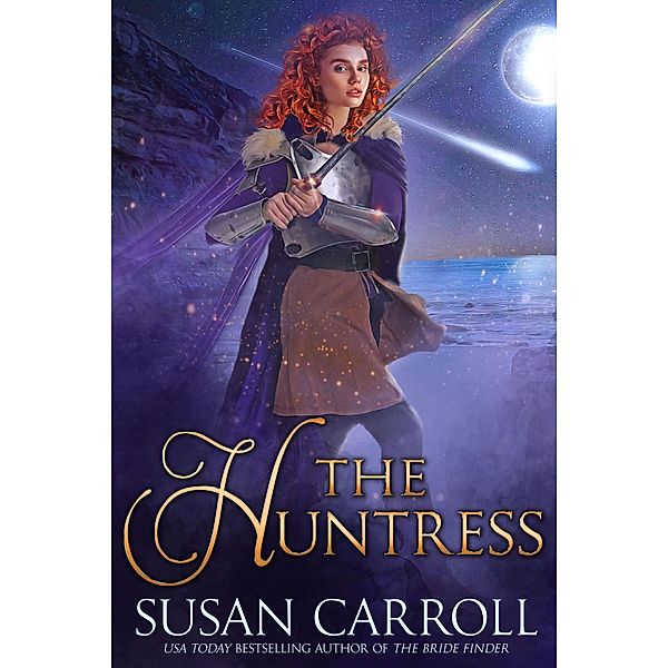 The Huntress (Daughters of the Earth, #4) / Daughters of the Earth, Susan Carroll