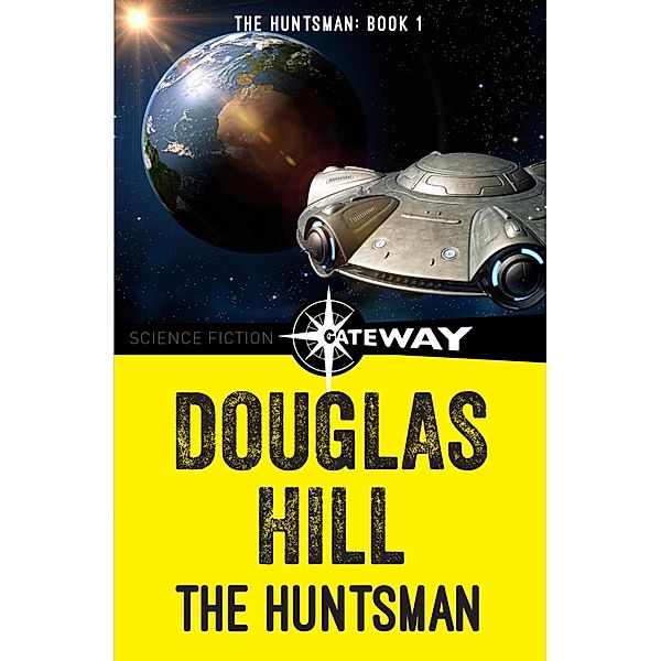 The Huntsman, Douglas Hill