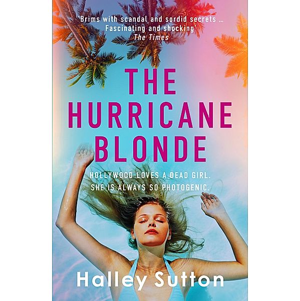 The Hurricane Blonde, Halley Sutton