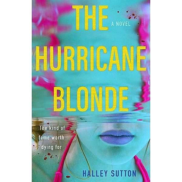 The Hurricane Blonde, Halley Sutton