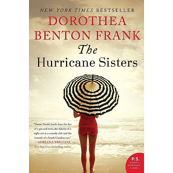 The Hurricane Sisters, Dorothea Benton Frank