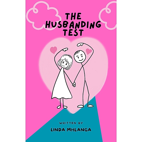 The Husband-Ing Test, Linda Mhlanga