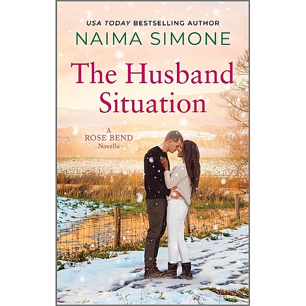 The Husband Situation / Rose Bend, Naima Simone