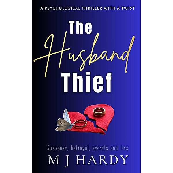 The Husband Thief, M J Hardy
