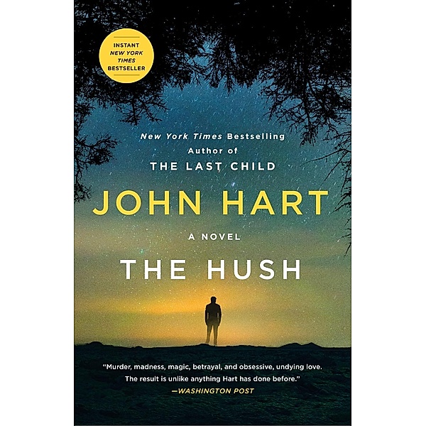 The Hush, John Hart