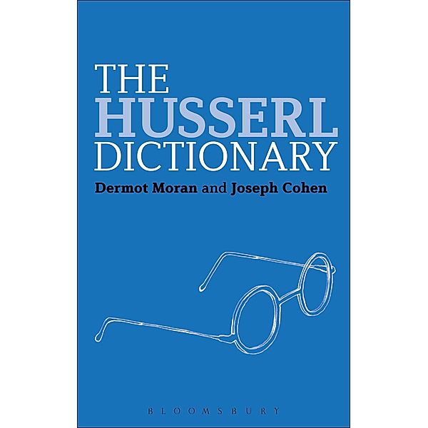 The Husserl Dictionary, Dermot Moran, Joseph Cohen
