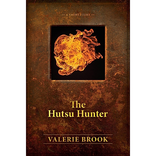 The Hutsu Hunter, Valerie Brook