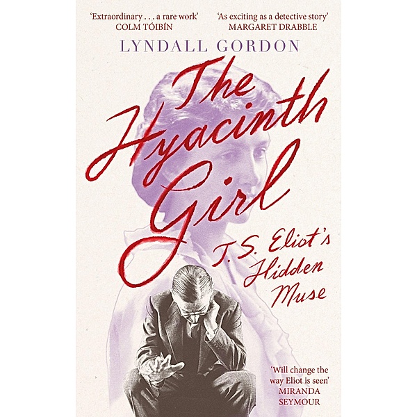 The Hyacinth Girl, Lyndall Gordon