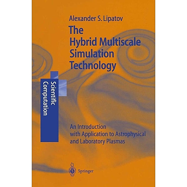 The Hybrid Multiscale Simulation Technology / Scientific Computation, Alexander S. Lipatov