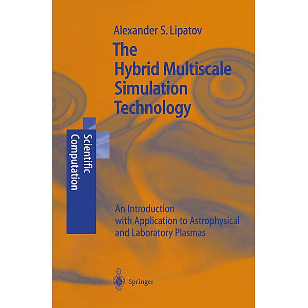 The Hybrid Multiscale Simulation Technology, Alexander S. Lipatov