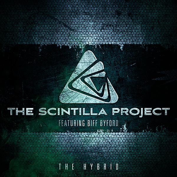 The Hybrid (Vinyl), The Scintilla Project, Biff Byford