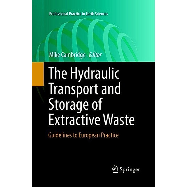 The Hydraulic Transport and Storage of  Extractive Waste