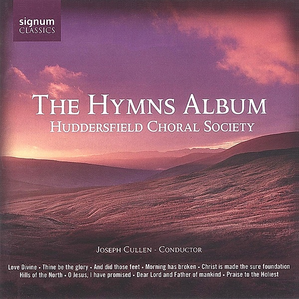 The Hymns Album, Cullen, The Huddersfield Choral Society
