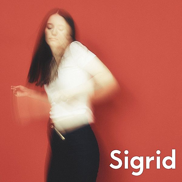 The Hype, Sigrid