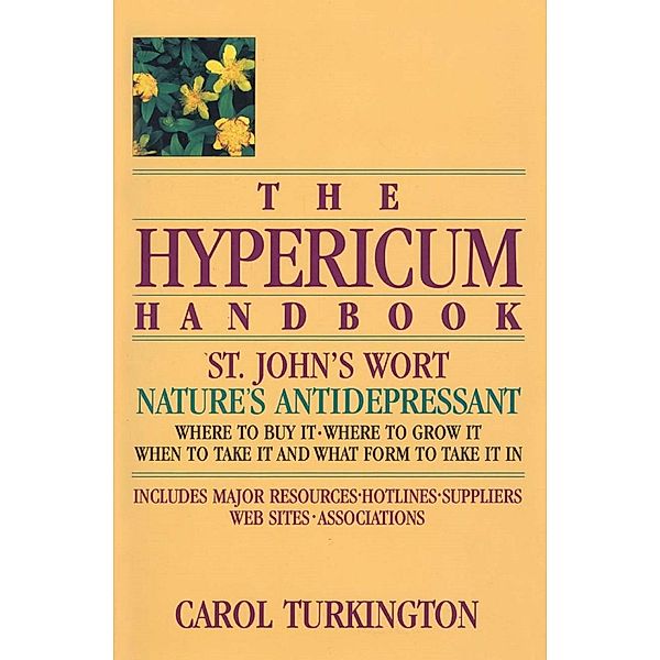 The Hypericum Handbook, Carol Turkington