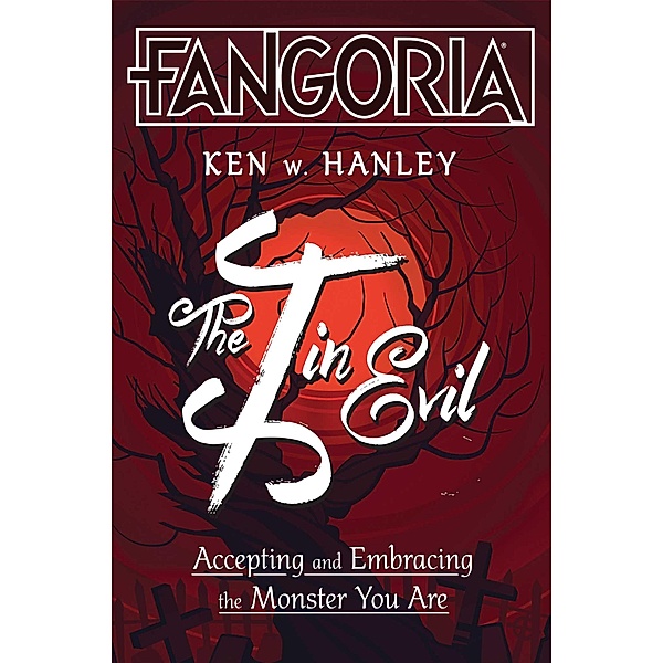 The I in Evil, Ken W. Hanley