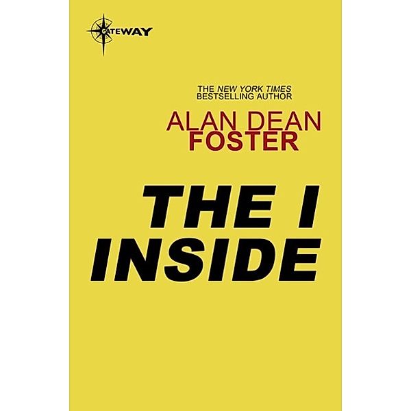 The I Inside, Alan Dean Foster