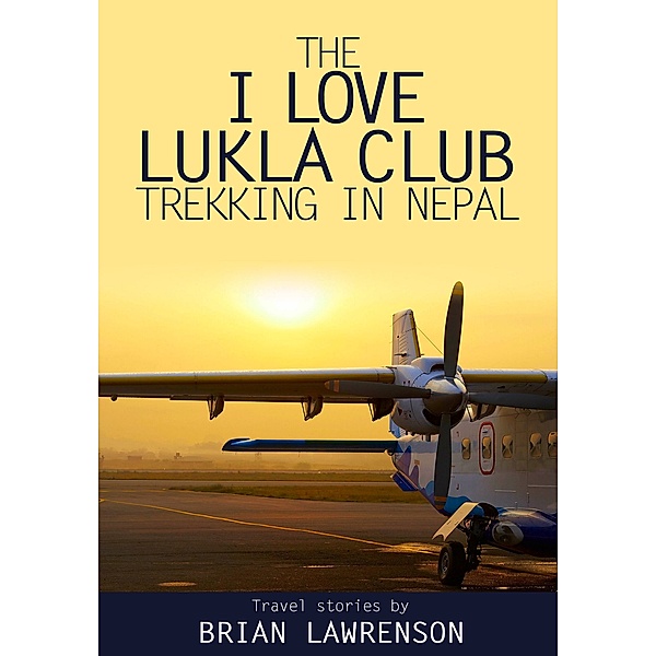 The I Love Lukla Club, Brian Lawrenson
