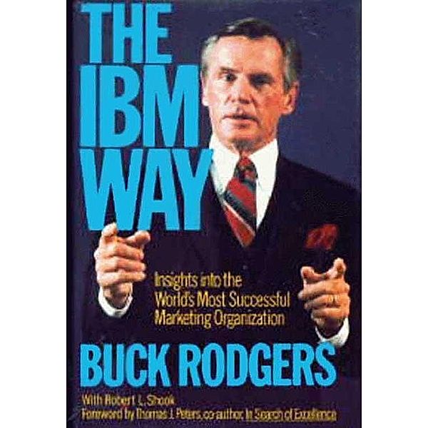 The IBM Way, Buck Rodgers