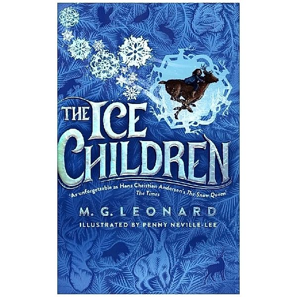 The Ice Children, M. G. Leonard