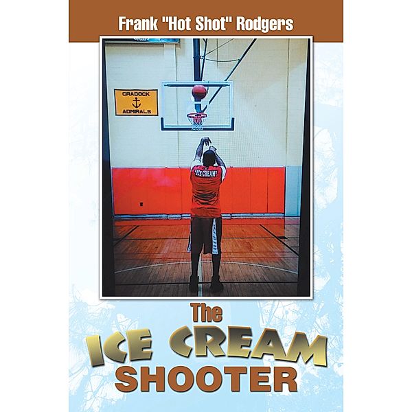 The Ice Cream Shooter, Frank Rodgers