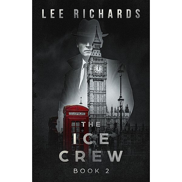 The Ice Crew (Foxy Fowler, #2) / Foxy Fowler, Lee Richards