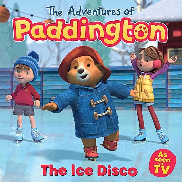 The Ice Disco / The Adventures of Paddington, HarperCollins Children's Books