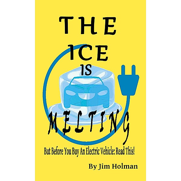The Ice Is Melting, Jim Holman