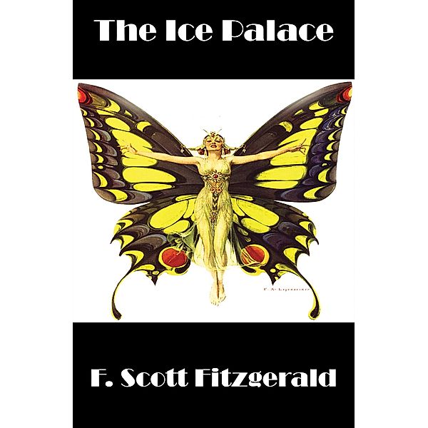 The Ice Palace / Wilder Publications, F. Scott Fitzgerald