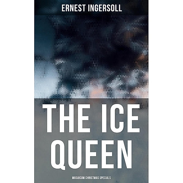 The Ice Queen (Musaicum Christmas Specials), Ernest Ingersoll