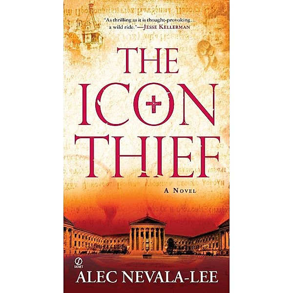 The Icon Thief / An Icon Thief Novel, Alec Nevala-Lee