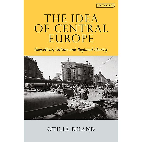 The Idea of Central Europe, Otilia Dhand