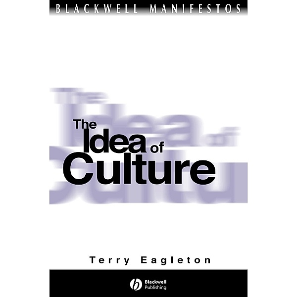 The Idea of Culture, Terry Eagleton